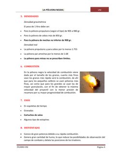 [LA PÓLVORA NEGRA] 
UNI 
 
FIGMM-UNI 
Página 4 
 
5. DENSIDADES 
Densidad gravimétrica 
El peso de 1 litro debe ser: 
 
Para
