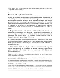 inicial que le fuere presentada en el Auto de Apertura a Juicio, proveniente del 
Juzgado de la Instrucción (4) 
. 
Naturalez