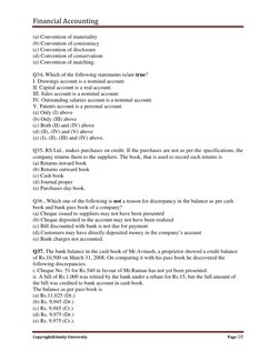 Financial Accounting 
 
Copyright@Amity University 
Page 10 
 
(a) Convention of materiality 
(b) Convention of consistency
