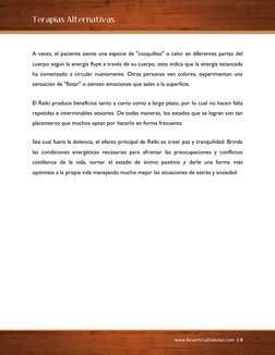 Terapias Alternativas 
www.RevertirLaDiabetes.com  | 9 
 
A veces, el paciente siente una especie de "cosquilleo" o calor en