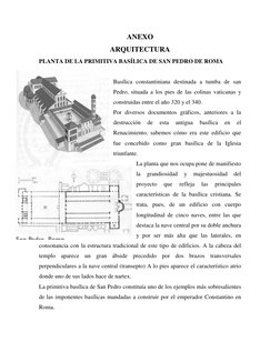 ANEXO 
ARQUITECTURA 
PLANTA DE LA PRIMITIVA BASÍLICA DE SAN PEDRO DE ROMA 
 
Basílica constantiniana destinada a tumba de san