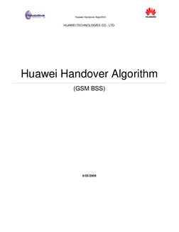 Huawei Handover Algorithm
HUAWEI TECHNOLOGIES CO., LTD.
Huawei Handover Algorithm
(GSM BSS)
6/05/2009

