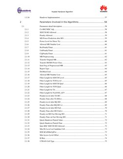 Huawei Handover Algorithm
1.3.34
Handover Implementation.....................................................................