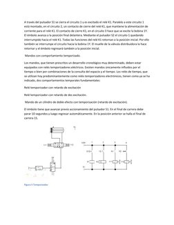 A través del pulsador S1 se cierra el circuito 1 y es excitado el relé K1. Paralelo a este circuito 1 
está montado, en el ci
