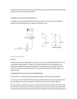 de esquemas y la localización de errores, al indicar en qué circuito se encuentran los contactos de 
apertura o de cierre de
