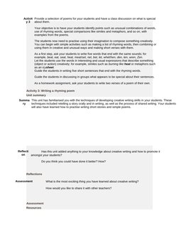 Activity 3: Writing a rhyming poem
Unit summary
Summa
ry
This unit has familiarised you with the techniques of developing cre
