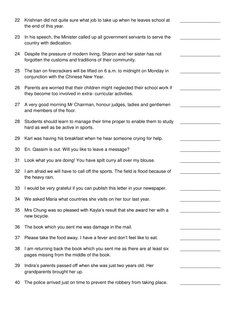 22 Krishnan did not quite sure what job to take up when he leaves school at 
the end of this year. 
________________ 
23 In h