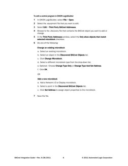 BACnet Integration Guide • Rev. 9/28/2011 
6 
© 2011 Automated Logic Corporation 
 
To edit a control program in EIKON Logi