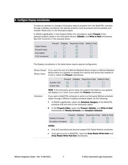 BACnet Integration Guide • Rev. 9/28/2011 
7 
© 2011 Automated Logic Corporation 
 
To allow an operator to change a third-