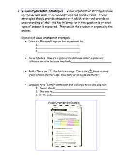 9 
2. Visual Organization Strategies – Visual organization strategies make 
up the second level of accommodations and modif