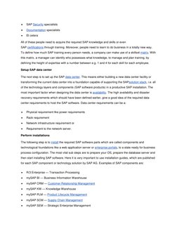  
SAP Security  (http://en.wikipedia.org/wiki/Security)specialists 
 
Documentation  (http://en.wikipedia.org/wiki/Document