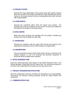 3.4.PROJECT SCOPE
Describe the major deliverables of the project along with specific products
which are not part of the proje