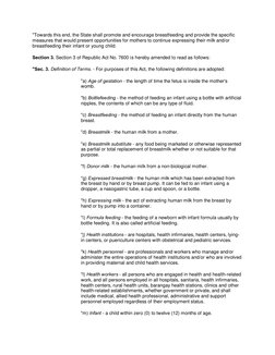 "Towards this end, the State shall promote and encourage breastfeeding and provide the specific 
measures that would present