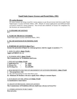 Tamil Nadu Liquor (Licence and Permit Rules, 1981) 
 
FL series licences 
FL series licences are being issued for vario
