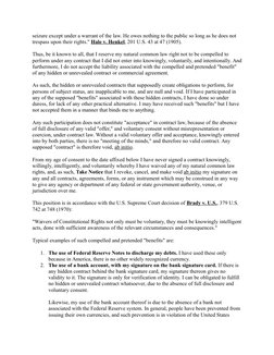 seizure except under a warrant of the law. He owes nothing to the public so long as he does not 
trespass upon their rights."