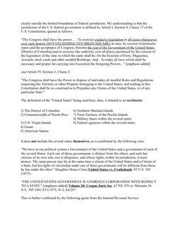 clearly outside the limited boundaries of federal jurisdiction. My understanding is that the 
jurisdiction of the U.S. federa