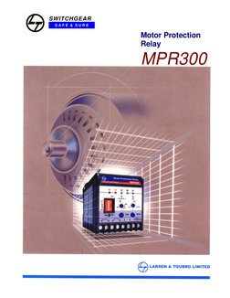 SWITCHGEAR
S A F E  &  S U R E
Motor Protection
Relay
MPR300
