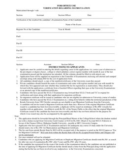FOR OFFICE USE 
VERIFICATION REGARDING MATRICULATION 
Matriculated through / vide …………………………………………………………………………………………………. 
 
S