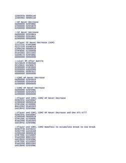 1208393A 0000E1A0 
120839EE 0000E1A0 
 
::HP Never Decrease 
DA000000 020FD86C 
D7000000 020FD870 
D2000000 00000000 
 
::SP