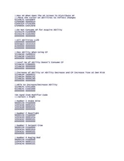 ::Max AP When Open The AP Screen To Distribute AP 
:::Move the cursor on abilities to reflect changes 
02149C7C EAFAD8FF 
E20