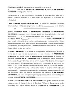 TERCERA.-PRECIO: El precio de Venta prometida es la suma de __________________
($___________, oo), que el  PROMITENTE COMPRAD