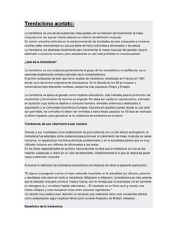 Trenbolona acetato: 
La trenbolona es una de las sustancias más usadas con la intención de incrementar la masa 
muscular a la