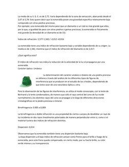 La media de su S. G. E. es de 2,72. Varía dependiendo de la zona de extracción, abarcando desde el 
2,67 al 2,78. Esto quiere