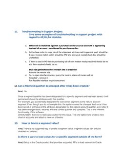 11. 
Troubleshooting in Support Project 
Give some examples of troubleshooting in support project with 
regard to AP,