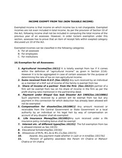INCOME EXEMPT FROM TAX (NON TAXABLE INCOME)
Exempted income is that income on which income tax is not chargeable. Exempted
in
