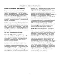 4 
OVERVIEW OF THE ASP EXAMINATION 
 
General Description of BCSP Examinations 
 
There are two examinations leading to the