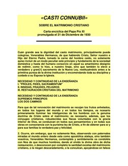 «CASTI CONNUBII» 
SOBRE EL MATRIMONIO CRISTIANO 
Carta encíclica del Papa Pío XI 
promulgada el 31 de Diciembre de 1930