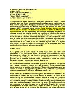 I. "PROLES, FIDES, SACRAMENTUM"  
A) LOS HIJOS  
B) LA FIDELIDAD CONYUGAL  
C) "SACRAMENTUM"  
"QUOD DEUS CONIUNXIT"  
IMAGEN