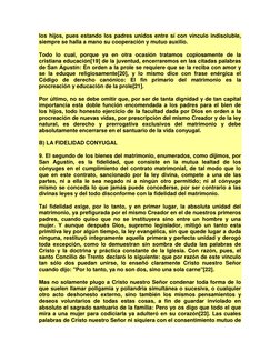 los hijos, pues estando los padres unidos entre sí con vínculo indisoluble, 
siempre se halla a mano su cooperación y mutuo a