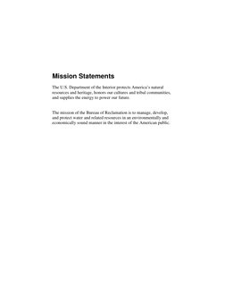 Mission Statements 
 
The U.S. Department of the Interior protects America’s natural 
resources and heritag