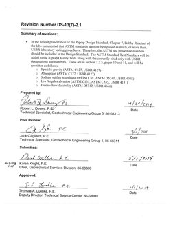 Revision Number OS-13(7)-2.1 
Summary of revisions: 
In the rollout presentation of the Riprap Design Standard, Chapter 7, Bo