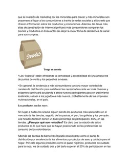 que la inversión de marketing por los minoristas para crecer y más minoristas son 
propensos a llegar a los consumidores a tr