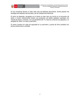 6 
 
DECENIO DE LAS PERSONAS CON DISCAPACIDAD EN EL PERU 
“Año de la Integración Nacional y el Reconocimiento de