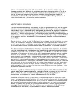 primera en la realidad y la segunda en la representación. Es en relación a ésta donde puede 
instalarse el trabajo de la resi