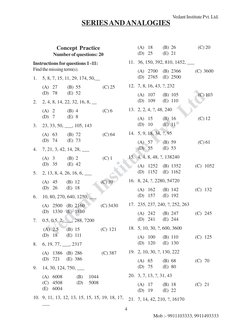 Vedant Institute Pvt. Ltd.
Mob :- 9911103333, 9911493333
Vedant Institute Pvt. Ltd.
4
SERIES AND ANALOGIES
Concept Practice
N