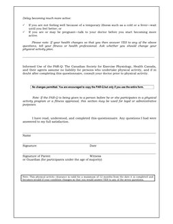 Delay becoming much more active: 
 
✓ 
If you are not feeling well because of a temporary illness such as a cold or a fev