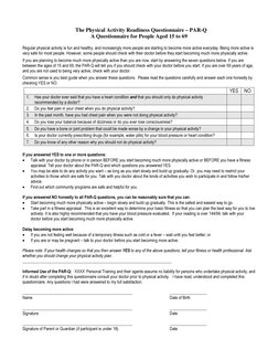 The Physical Activity Readiness Questionnaire – PAR-Q 
A Questionnaire for People Aged 15 to 69 
 
Regular physical activ