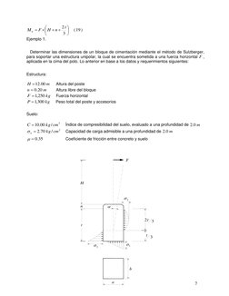 7 
 








3
2 t
n
H
F
MV
   ( 19 ) 
Ejemplo 1. 
 
 
   Determinar las dimensiones de un bloque de cimentación me