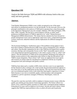 Question # 01
Analyze the links between TQM and HRM with reference both to this case 
study and more generally.
Answer.
Total