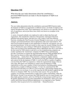 Question # 02
What does the case study demonstrate about the contribution a 
personnel/HRM function can make to the developme