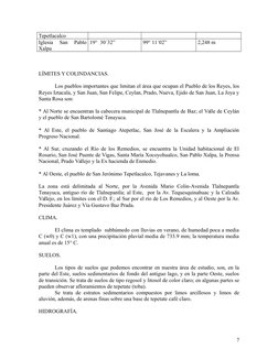Tepetlacalco
Iglesia  San  Pablo
Xalpa
19°  30´32”
99° 11´02”
2,248 m
LÍMITES Y COLINDANCIAS.
Los pueblos importantes que lim