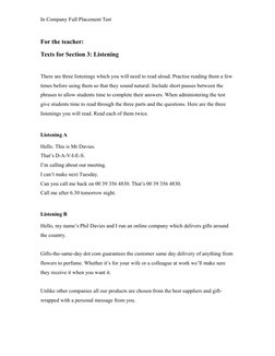 In Company Full Placement Test
For the teacher:
Texts for Section 3: Listening  
There are three listenings which you will ne