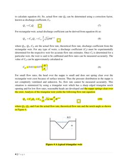4 | P a g e  
 
to calculate equation (6). So, actual flow rate Qa can be determined using a correction factor, 
known as