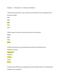 Chapter 1 - IT Essentials - PC Hardware & Software
1 Which CPU architecture uses a small set of instructions that are designe