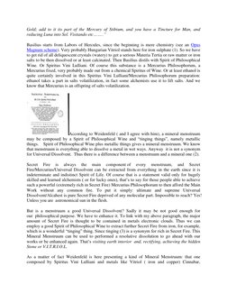 Gold; add to it its part of the Mercury of Stibium, and you have a Tincture for Man, and 
reducing Luna into Sol. Visitando e