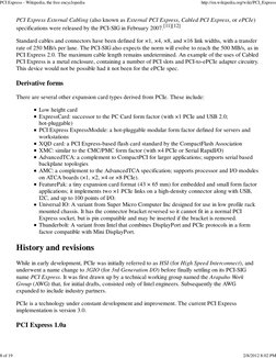 PCI Express External Cabling (also known as External PCI Express, Cabled PCI Express, or ePCIe)
specifications were released